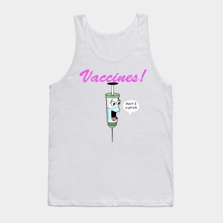 Vaccines! Tank Top